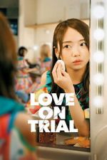 Watch Love on Trial Zoechip
