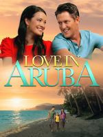 Watch Love in Aruba Zoechip