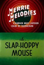 Watch The Slap-Hoppy Mouse (Short 1956) Zoechip