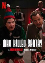 Watch Who Killed Santa? A Murderville Murder Mystery (TV Special 2022) Zoechip