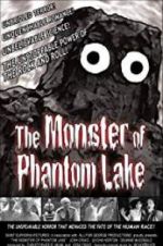 Watch The Monster of Phantom Lake Zoechip