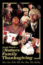 Watch A Nutters Family Thanksgiving (Short 2021) Zoechip