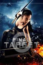 Watch Final Target Zoechip
