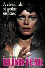 Watch Blind Fear Zoechip