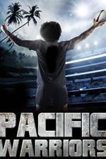 Watch Pacific Warriors Zoechip