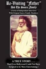 Watch Re-Visiting Father and The Source Family Zoechip