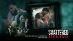 Watch Shattered Dreams Zoechip