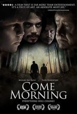 Watch Come Morning Zoechip