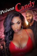 Watch Poison Candy Zoechip