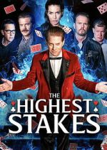 Watch The Highest Stakes Zoechip