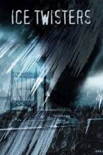 Watch Ice Twisters Zoechip