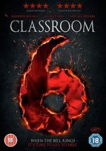 Watch Classroom 6 Zoechip