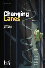 Watch Changing Lanes Zoechip
