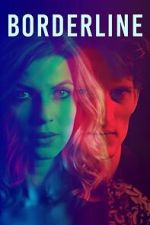 Watch Borderline Zoechip