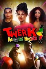 Watch Twerk: Reggae Nights Zoechip