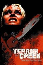 Watch Terror Creek Zoechip