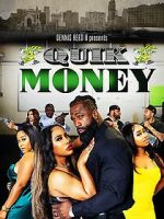 Watch Quik Money Zoechip