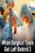 Watch When Surgical Tools Get Left Behind 2 Zoechip
