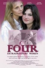 Watch Four Extraordinary Women Zoechip