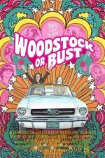Watch Woodstock or Bust Zoechip