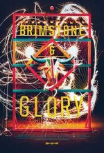 Watch Brimstone & Glory Zoechip
