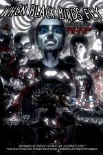 Watch When Black Birds Fly Zoechip