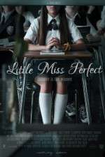 Watch Little Miss Perfect Zoechip