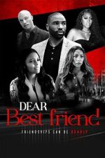 Watch Dear Best Friend Zoechip