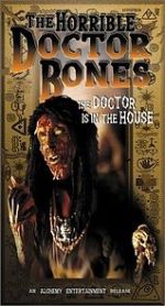 Watch The Horrible Dr. Bones Zoechip