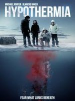 Watch Hypothermia Zoechip