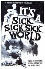 Watch It\'s a Sick, Sick, Sick World Zoechip