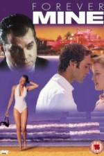 Watch Forever Mine Zoechip