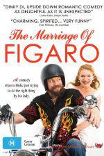 Watch The Marriage of Figaro Zoechip