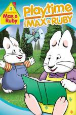 Watch Max & Ruby: Playtime with Max & Ruby Zoechip