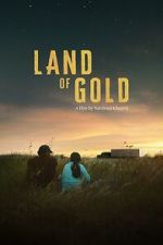 Watch Land of Gold Zoechip