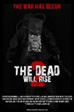 Watch The Dead Will Rise 2 Zoechip