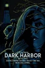 Watch Dark Harbor Zoechip