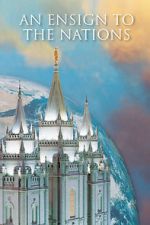 Watch An Ensign to the Nations Zoechip