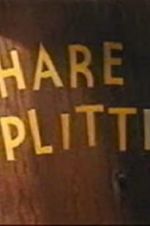 Watch Hare Splitter Zoechip