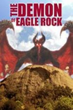 Watch The Demon of Eagle Rock Zoechip