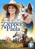 Watch The Adventures of Pepper and Paula Zoechip