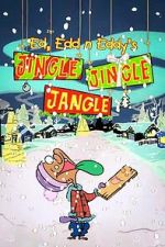 Watch Ed, Edd n Eddy’s Jingle Jingle Jangle Zoechip