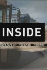 Watch Inside Americas Toughest High School Zoechip