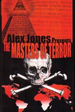 Watch Masters Of Terror - Alex Jones Zoechip