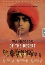 Watch Wanderers of the Desert Zoechip