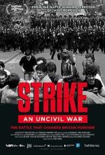 Watch Strike: An Uncivil War Zoechip