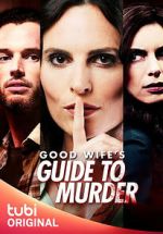 Watch Good Wife's Guide to Murder Zoechip