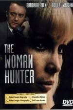 Watch The Woman Hunter Zoechip