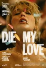 Watch Die My Love Zoechip