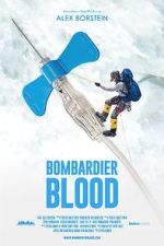 Watch Bombardier Blood Zoechip